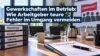 Gewerkschaften im Betrieb: Risiken als Arbeitgeber vermeiden
