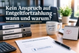Wann Arbeitnehmer keinen Anspruch auf Entgeltfortzahlung haben: Gründe & Beispiele
